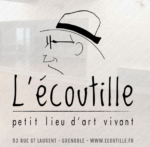 L’Ecoutille, petit lieu d’art vivant