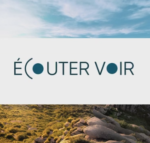 Audition Mutualiste devient Ecouter Voir