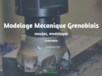 Modelage Mécanique Grenoblois