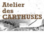 Atelier des Carthuses à Saint Pierre de Chartreuse