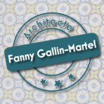 Fanny Gallin-Martel • Architecte dplg