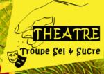 Troupe de théâtre amateur « Sel & Sucre » – Villard-Bonnot