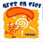 Les Arcs en ciel -Voreppe